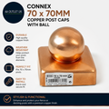 Connex HV4298 70x70mm Copper Post Caps With Ball