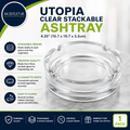 Utopia Clear Stackable Ashtray 4.25" Single 10.7x10.7x3.2cm 1 Pack