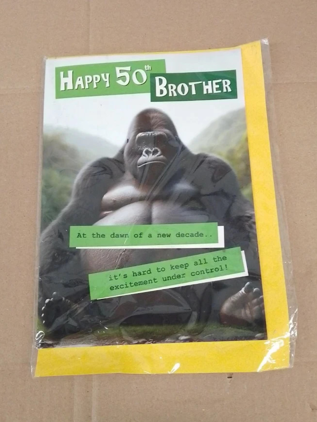 Brother 50th Birthday Card Funny Grumpy Gorilla A5 Envelope Original Design