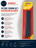 Amtech M1300 150mm 6in Hacksaw Blades Carbon Steel Accurate Cutting